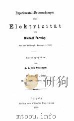 EXPERIMENTAL-UNTERSUCHUNGEN UBER ELEKTRICITAT（1902 PDF版）