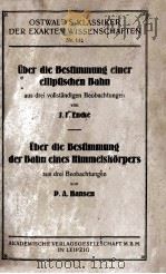 UBER DIE BESTIMMUNG EINER ELLIPTISCHEN BAHN PDF电子版封面 J.F. ENCKE