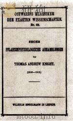 SECHS PFLANZENPHYSIOLOGISCHE ABHANLUNGEN 1895 PDF电子版封面