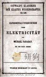 EXPERIMENTAL-UNTERSUCHUNGEN UBER ELEKTRICITAT 1903 PDF电子版封面