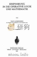EINFUHRUNG IN DIE OPERATIVE LOGIK UND MATHEMATIK（1955 PDF版）
