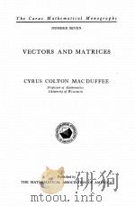 VECTORS AND MATRICES 1943 PDF电子版封面