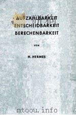 AUFZAHLBARKEIT ENTSCHEIDBARKEIT BERECHENBARKEIT（1961 PDF版）