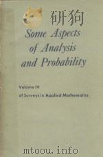 SOME ASPECTS OF ANALYSIS AND PROBABILITY 1958 PDF电子版封面