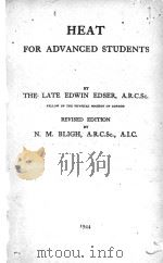 HEAT FOR ADVANCED STUDENTS   1944  PDF电子版封面     
