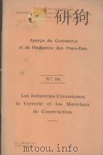 APERCU DU COMMERCE ET DE L‘INDUSTRIE DES PAYS=BAS NO. 18（ PDF版）