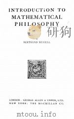INTRODUCTION TO MATHEMATICAL PHILOSOPHY 1920 PDF电子版封面