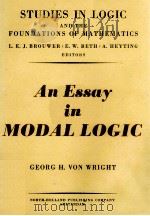 AN ESSAY IN MODAL LOGIC 1951 PDF电子版封面 GEORG H. VON WRIGHT