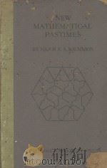 NEW MATHEMATICAL PASTIMES 1921 PDF电子版封面 P.A. MACMAHON