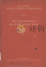 WIADOMOSCI MATEMATYCZNE II.2 1959 PDF电子版封面