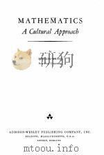 MATHEMATICS A CULTURAL APPROACH（1962 PDF版）