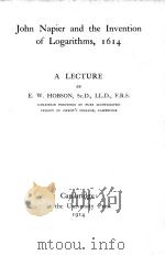 JOHN NAPIER AND THE INVENTION OF LOGARITHMS 1614（1914 PDF版）