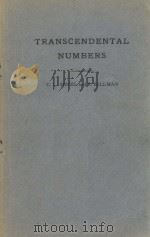 TRANSCENDENTAL NUMBERS 1947 PDF电子版封面 C.L. SIEGEL AND R. BELLMAN