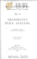 GRASSMANN‘S SPACE ANALYSIS FOURTH EDITION（1906 PDF版）