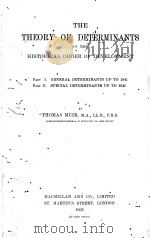 THE THEORY OF DETERMINANTS IN THE HISTORICAL ORDER OF DEVELOPMENT（1906 PDF版）