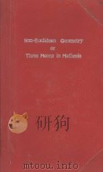NON-EUCLIDEAN GEOMETRY OR THREE MOONS IN MATHESIS（1931 PDF版）