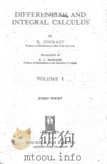 DIFFERENTIAL AND INTEGRAL CALCULUS SECOND EDITION VOLUME I PDF电子版封面 R. COURANT