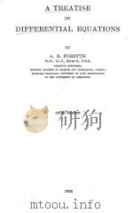 A TREATISE ON DIFFERENTIAL EQUATIONS SIXTH EDITION 1933 PDF电子版封面 A.R. FORSYTH