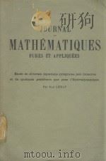 JOURNAL DE MATHEMATIQUES PURES ET APPLIQUEES     PDF电子版封面    JEAN LERAY 
