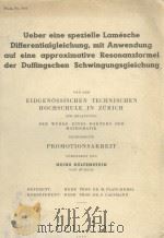 UEBER EINE SPEZIELLE LAMESCHE DIFFERENTIALGLEICHUNG MIT ANWENDUNG AUF EINE APPROXIMATIVE RESONANZFOR 1950 PDF电子版封面