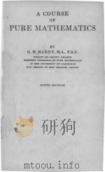 A COURSE PORE MATHEMATICS NIETH EDITION 1937 PDF电子版封面 G.H. HARDY