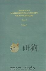 AMERICAN MATHEMATICAL SOCIETY TRANSLATIONS SERIES 2 VOLUME 7（1957 PDF版）