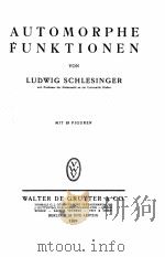 AUTOMORPHE FUNKTIONEN 1924 PDF电子版封面