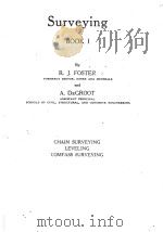 SURVEYING BOOK 1 PDF电子版封面 R.J. FOSTER AND A. DEGROOT