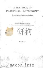 A TEXTBOOK OF PRACTICAL ASTRONOMY FIRST EDITION 1932 PDF电子版封面