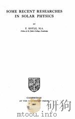 SOME RECENT RESEARCHES IN SOLAR PHYSICS（1949 PDF版）