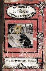DICTIONARY OF TERMS AND DEFINITIONS USED BY SURVEYORS AND VALUERS PDF电子版封面 H.G. LAMPUTT