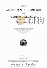 THE AMERICAN EPHEMERIS AND NAUTICAL ALMANAD FOR THE YEAR 1945 1943 PDF电子版封面