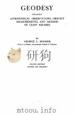 GEODESY SECOND EDITION 1929 PDF电子版封面 GEORGE L. HOSMER