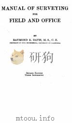 MANUAL OF SURVEYING FOR FIELD AND OFFICE SECOND EDITION PDF电子版封面 RAYMOND E. DAVIS