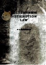 BOLTZMANN‘S DISTRIBUTION LAW 1955 PDF电子版封面 E.A. GUGGENHEIM