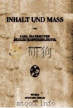 INHALT UND MASS 1952 PDF电子版封面 KARL MAYRHOFER