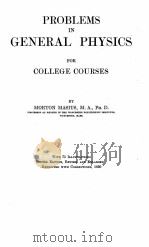 PROBLEMS IN GENERAL PHYSICS FOR COLLEGE COURSES PDF电子版封面 MORTON MASIUS