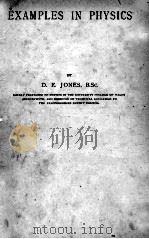 EXAMPLES IN PHYSICS PDF电子版封面 D.E. JONES