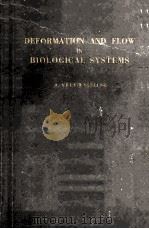 DEFORMATION AND FLOW IN BIOLOGICAL SYSTEMS（1952 PDF版）