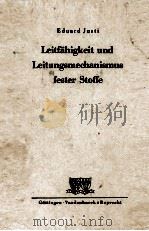 LEITFAHIGKEIT UND LEITUNGSMECHANISMUS FEFTER STOFFE 1948 PDF电子版封面