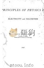 PRINCIPLES OF PHYSICS II ELECTRICITY AND MAGNETISM 1947 PDF电子版封面