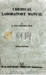 CHEMICAL LABORATORY MANUAL THIRD EDITION（1937 PDF版）