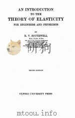 AN INTRODUCTION TO THE THEORY OF ELASTICITY FOR ENGINEERS AND PHYSICISTS SECOND EDITION（1941 PDF版）