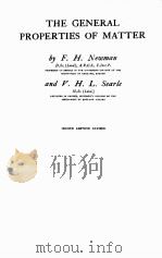 THE GENERAL PROPERTIES OF MATTER 1933 PDF电子版封面