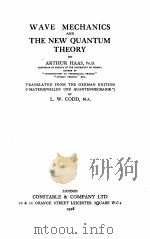 WAVE MECHANICS AND THE NEW QUANTUM THEORY（ PDF版）