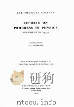 REPORTS ON PROGRESS IN PHYSICS VOLUME XVIII 1955（1955 PDF版）