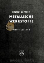 METALLISCHE WERKSTOFFE 1953 PDF电子版封面