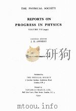 REPORTS ON PROGRESS IN PHYSICS VOLUME VII 1940（1941 PDF版）