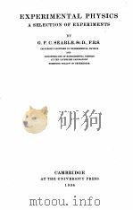 EXPERIMENTAL PHYSICS A SELECTION OF EXPERIMENTS（1934 PDF版）