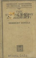 THE SPECIAL THEORY OF RELATIVITY SECOND EDITION 1946 PDF电子版封面